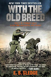 With The Old Breed by E.B. Sledge